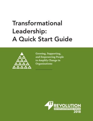 Transformational Leadership: A Quick Start Guide