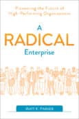 A Radical Enterprise