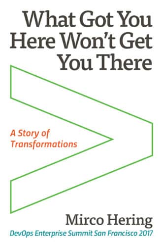 What Got You Here Won't Get You There