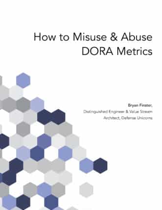 How to Misuse & Abuse DORA Metrics